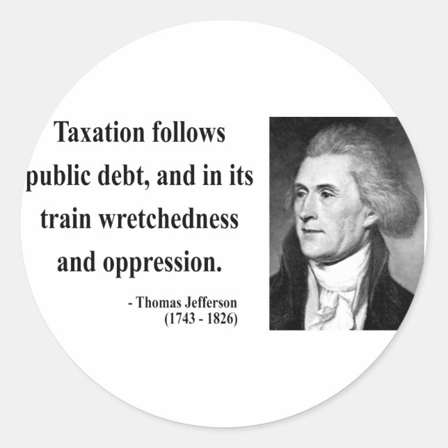 Thomas Jefferson Quote 17b Classic Round Sticker (Front)