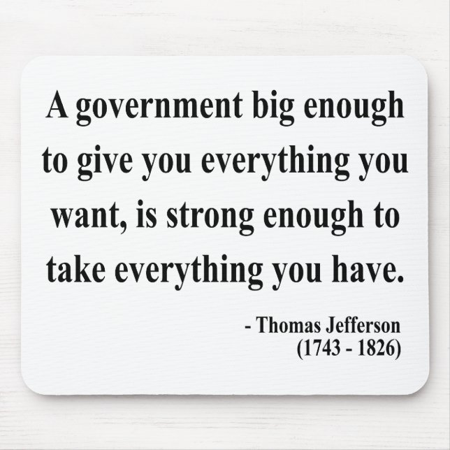 Thomas Jefferson Quote 1a Mouse Pad (Front)