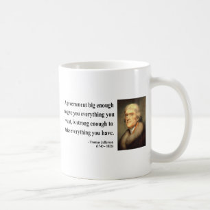 Thomas Jefferson Quote 1c Coffee Mug