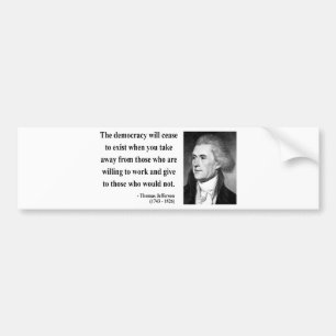Thomas Jefferson Quote 3b Bumper Sticker