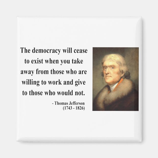 Thomas Jefferson Quote 3c Magnet (Front)