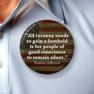 Thomas Jefferson Quote 6 Cm Round Badge