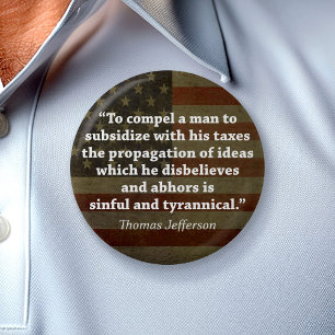 Thomas Jefferson Quote 6 Cm Round Badge