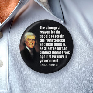 Thomas Jefferson Quote 6 Cm Round Badge