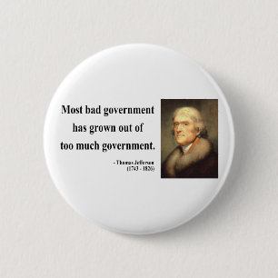 Thomas Jefferson Quote 7c 6 Cm Round Badge