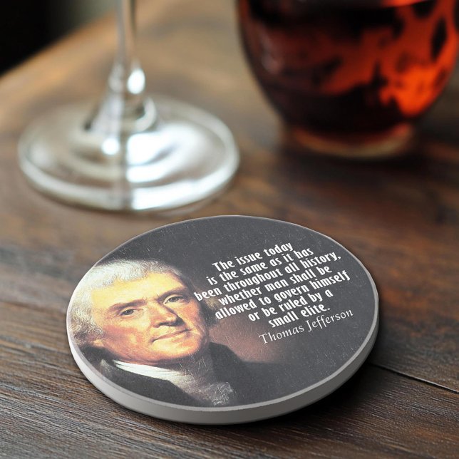 Thomas Jefferson Quote Coaster (Thomas Jefferson Quote Coaster)