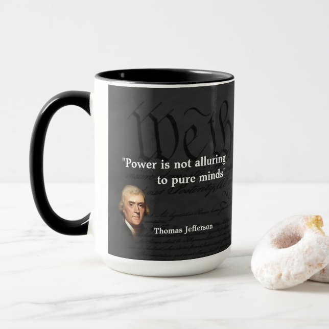 Thomas Jefferson Quote on Pure Minds Mug (With Donut)