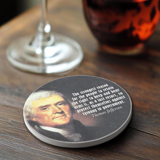 Thomas Jefferson Quote on the Right to Bear Arms Coaster