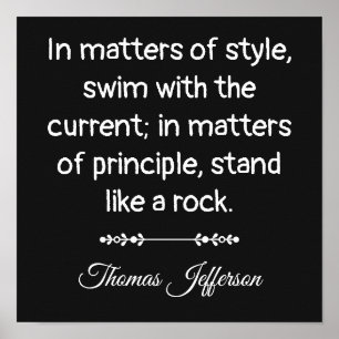 Thomas Jefferson Quote -- Stand like a rock Poster