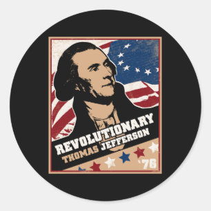 Thomas Jefferson Revolutionary Sticker