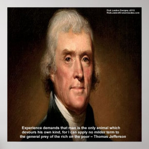 Thomas Jefferson Trickle Down Doesnt Work Poster