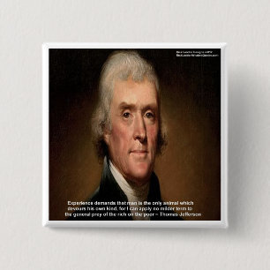 Thomas Jefferson Trickle Down Gifts & Cards 15 Cm Square Badge