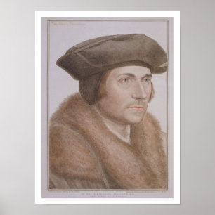 Thomas More, Lord Chancellor (1478-1535) engraved Poster