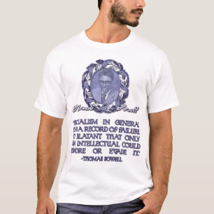 Thomas Sowell on Socialism T-Shirt