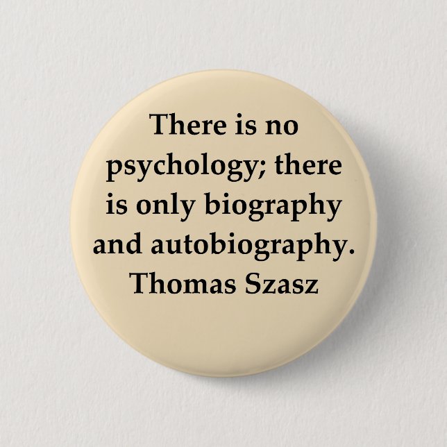 thomas szasz 6 cm round badge (Front)