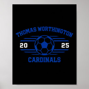 Thomas Worthington Cardinals Soccer Byll 2025 Poster