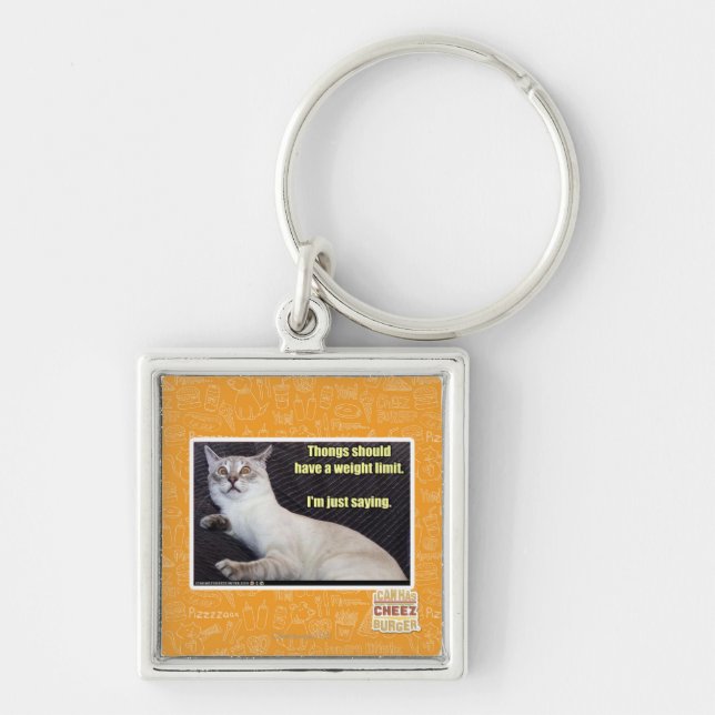 Thongs should have a weight limit. key ring (Front)