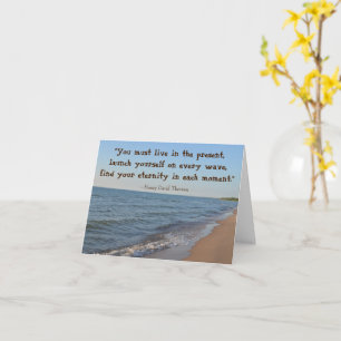Thoreau Each Moment Quote Graduation Card