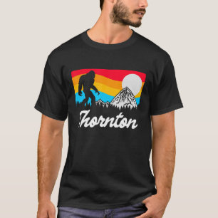 Thornton Colorado Vintage Bigfoot Souvenir Design T-Shirt