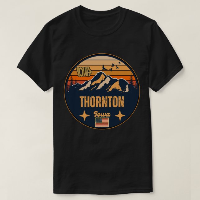 Thornton, Iowa T-Shirt (Design Front)