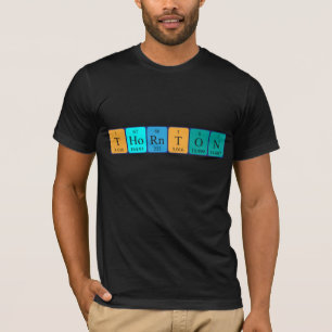 Thornton periodic table name shirt