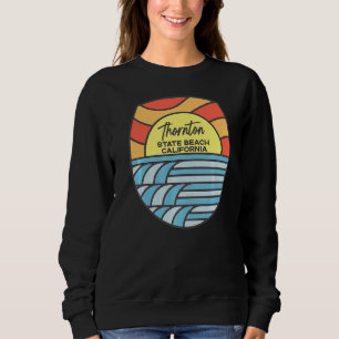 Thornton State Beach California Ca Beach Sunset Sweatshirt