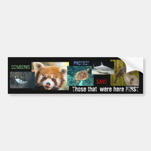 Those that came First Bumper Sticker