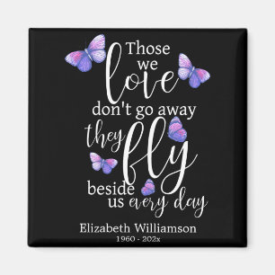 Those we love butterfly funeral memorial magnet