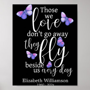 Those we love butterfly funeral memorial poster