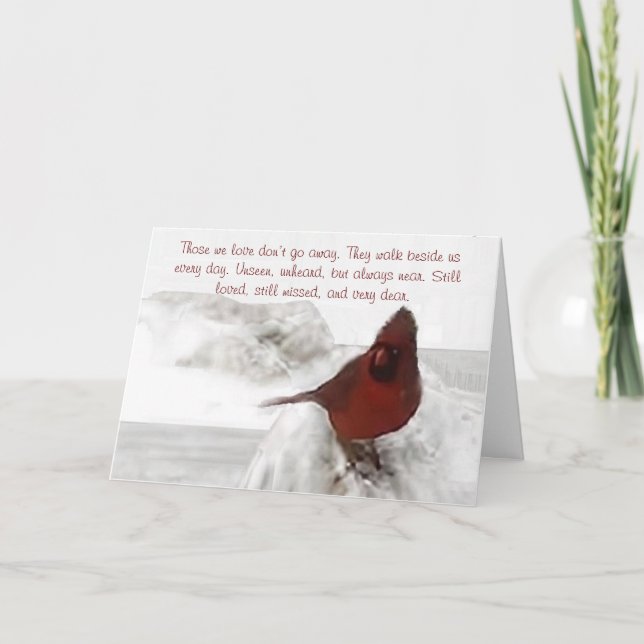  "Those we love don't go away" standard Card (Front)