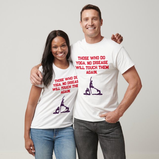 Those who do yoga T-Shirt (Unisex)