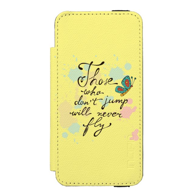 Those Who Dont Jump Will Never Fly Incipio iPhone Wallet Case (Folio Front)
