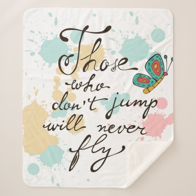 Those Who Dont Jump Will Never Fly Sherpa Blanket (Front)
