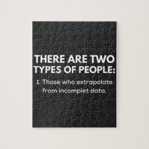 Those who extrapolate from incomplet data jigsaw puzzle