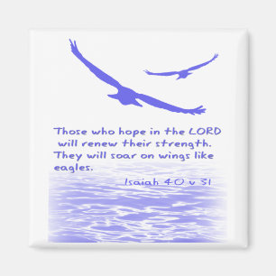 Those who hope in the LORD ...   Magnet