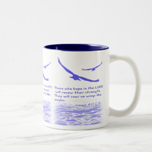 Those who hope in the LORD ... Two-Tone Coffee Mug