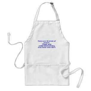 Those who understand binary and those who dont standard apron