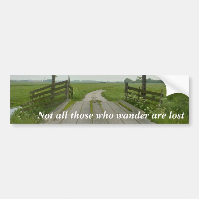 Those who wander bumper sticker (Front)