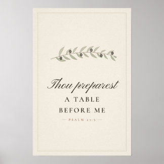 Thou Preparest a Table Psalm 23 5 Dining Room Art Poster