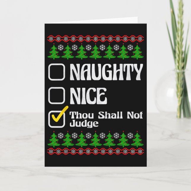 Thou Shall Not Judge Funny Naughty Nice List Chris Card (Front)