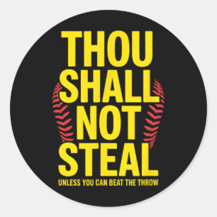 Thou Shall Not Steal, Softll Player  Classic Round Sticker