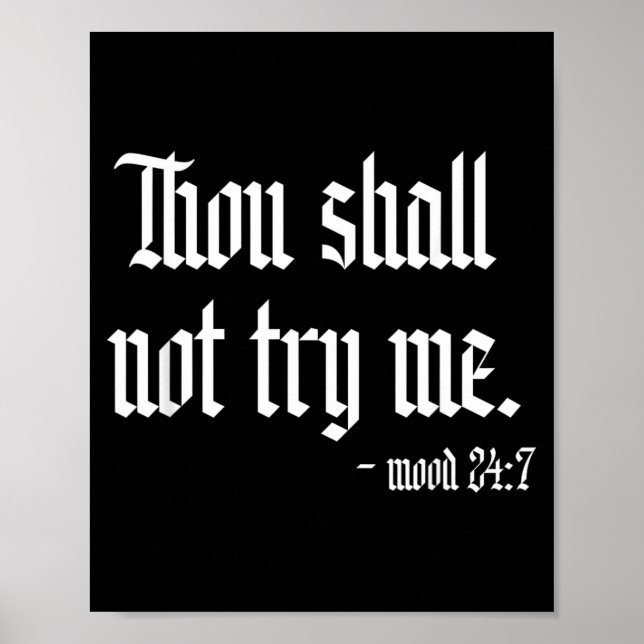 Thou Shall Not Try Sarcastic Funny Womens Novelty Poster (Front)