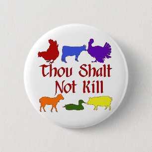 Thou Shalt Not Kill 6 Cm Round Badge