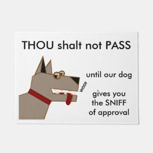 Thou shalt not pass - dog humour doormat