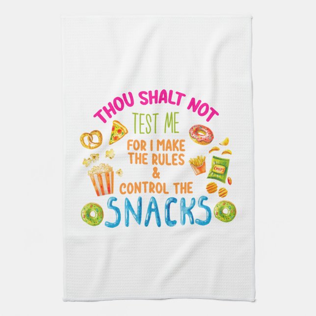 Thou Shalt Not Test Me For I Make The Rules  Tea Towel (Vertical)
