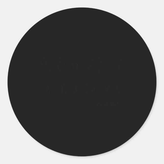 Thou Shalt Not Try Me Mood 24_7 Sarcastic Mom Bibl Classic Round Sticker (Front)