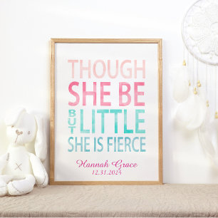 Though she be but little Nursery Wall Art