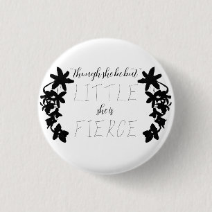 "Though She Be But Little She Is Fierce" Midsummer 3 Cm Round Badge