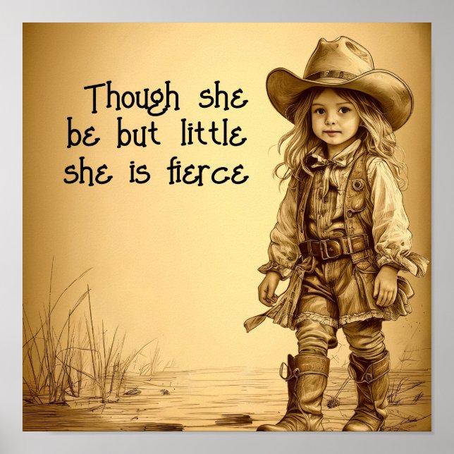 'Though she be but little she is fierce Poster (Front)