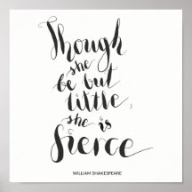 Though she be but little, she is fierce quote
